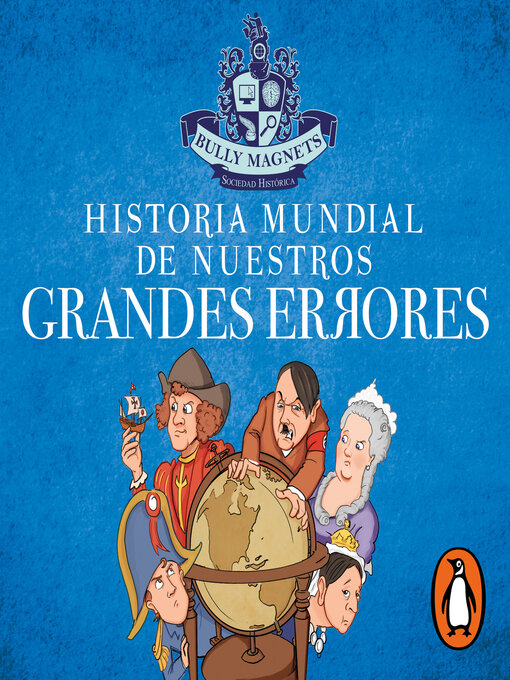 Title details for Historia mundial de nuestros grandes errores by ALBA BAJATTA ANDRES ULPIANO/ROMERO LOPEZ JOSE ANTONIO/LOPEZ - Wait list
